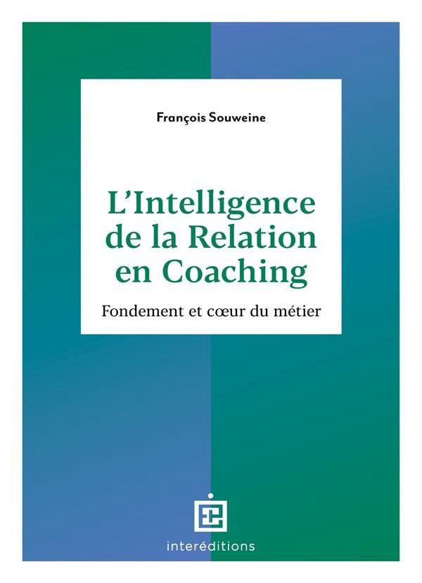 Couverture : L'intelligence de la relation en coaching
